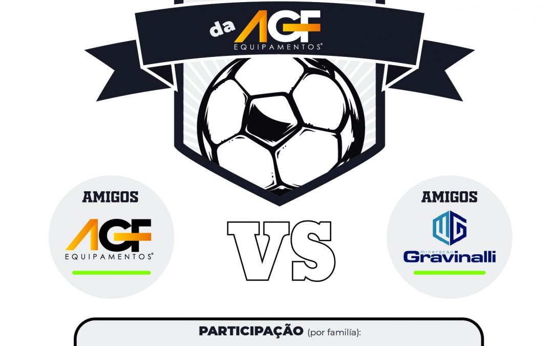 FUTEBOL BENEFICENTE – AMIGOS DA AGF x AMIGOS DA GRAVINALLI